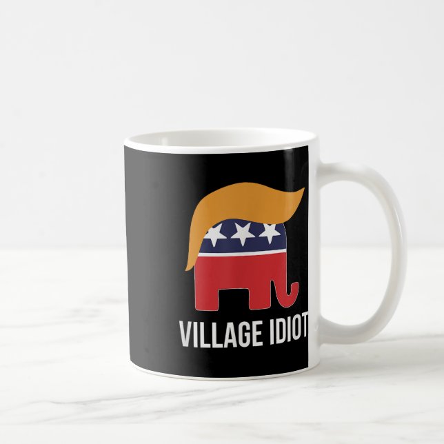 Mug Village Idiot - Trump - (Droite)