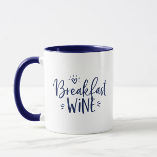 Mug Vin du petit déjeuner Citation tendance bleu marin