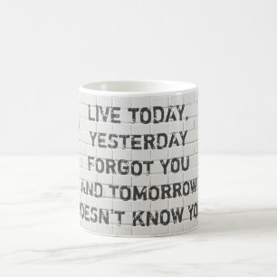 Mug Vis aujourd'hui, citation motivante