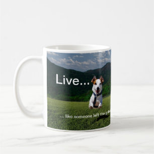 Mug Vivez comme quelqu'un a laissé la porte ouverte