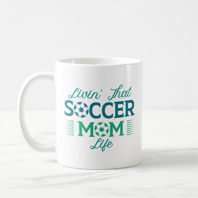Mug Vivre’ Ce Soccer Maman Vie (Gauche)