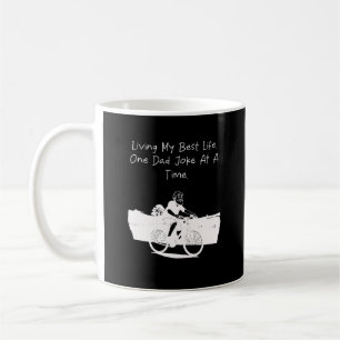 Mug Vivre ma meilleure vie une blague de papa à la foi