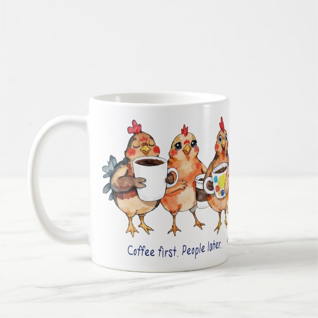 Mug Vixy's Chix - Café d'abord. Les gens plus tard (Gauche)