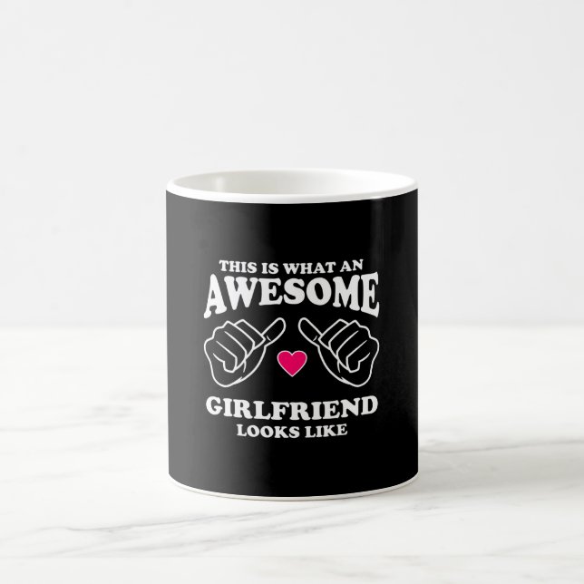 Mug Voici à quoi ressemble une Awesome Girfriend (Centre)