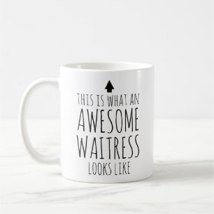 Mug Voici à quoi ressemble une merveilleuse serveuse