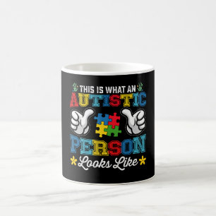 Mug Voici à quoi ressemble une personne autiste Autism