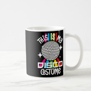 Mug Voici Mon Costume Disco Drôle 1970 Funky les année