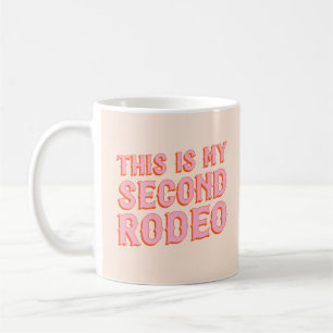 Mug Voici My Second Rodeo (vieilles lettres occidental