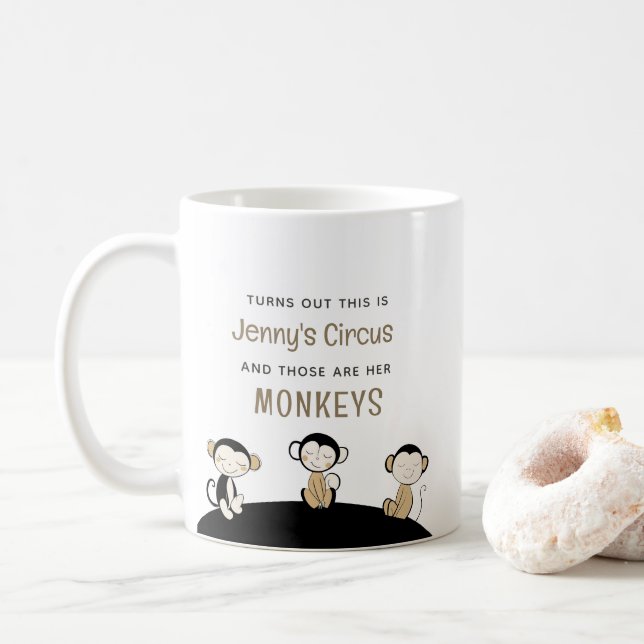 Mug Voici [Nom] Cirque Ce Sont Mes Singes (Avec donut)
