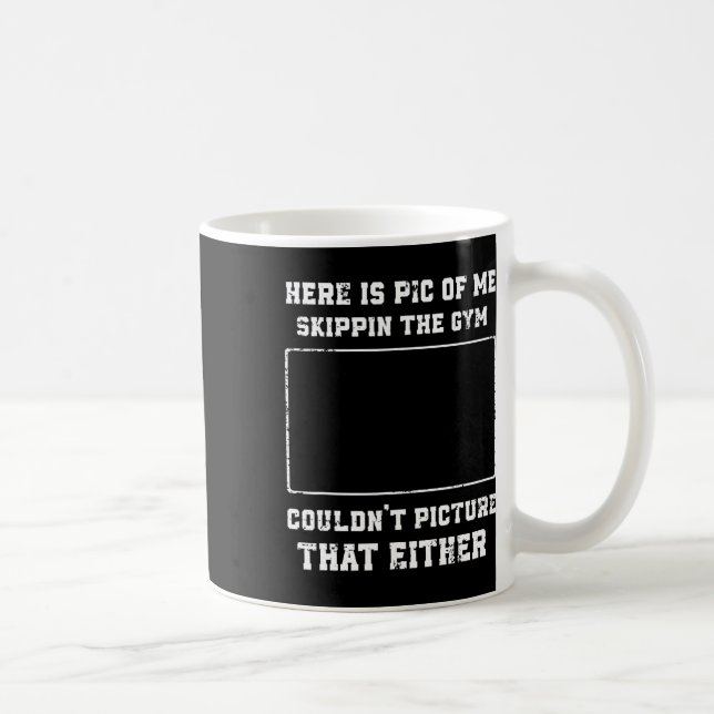Mug Voici Une Photo De Moi Skippin Gym Humour Workou (Droite)