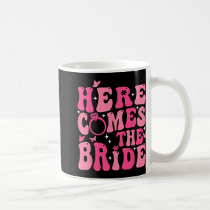 Mug Voici venir la mariée, fête de bachelorette rose g
