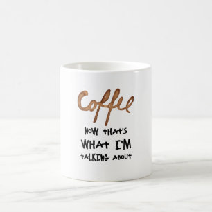 Mug Voilà de quoi je parle