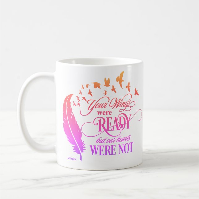 MUG VOS AILES ÉTAIENT PRÊTES, MAIS NOS COEURS N'ÉTAIEN (Gauche)