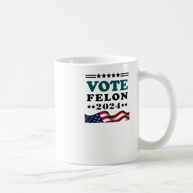 Mug Vote Felon 2024 Condamné Sticker Felon (Droite)