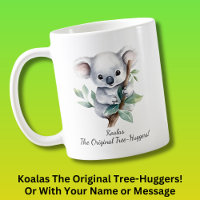 Votre nom Texte, Koalas - Les Huggers d'arbre orig