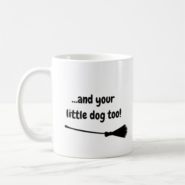 Mug Votre Petit Chien Trop Drôle Texte Noir Personnali (Gauche)
