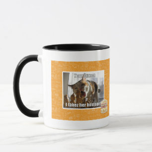 Mug Votre reine, takez d'I son otage