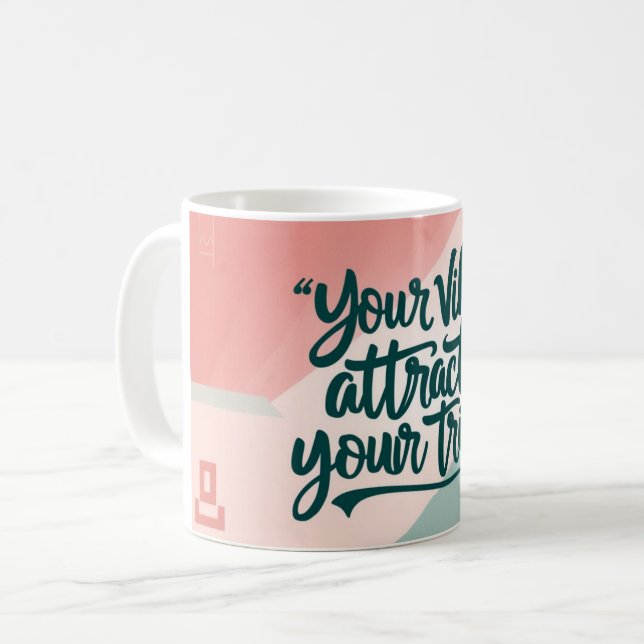 Mug Votre Vibe Attire Votre Tribu (Devant gauche)