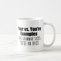 Votre vs. Vous êtes l'Humour de la grammaire