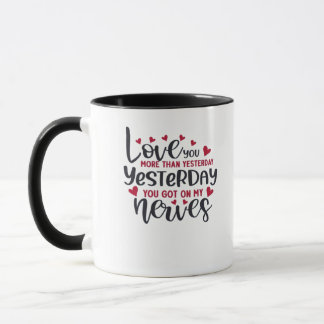 Mug Vous aimez plus qu'hier Timeless Romantic Sty