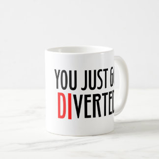 Mug Vous avez juste obtenu détournés !