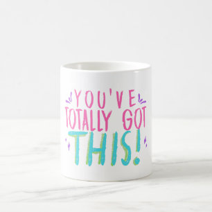 Mug Vous avez obtenu cette motivation de devis de supp