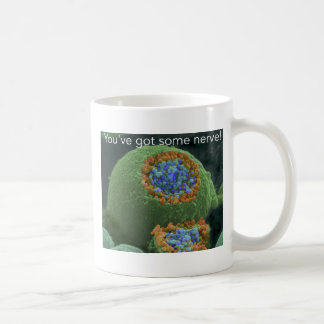 Mug Vous avez un certain nerf