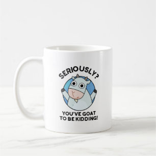 Mug Vous Devez Être En Train D'Aspirer À Un Amusant An