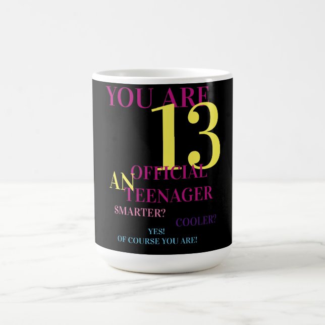 Mug Vous Êtes 13 Adolescent Officielle Anniversaire Mu (Centre)