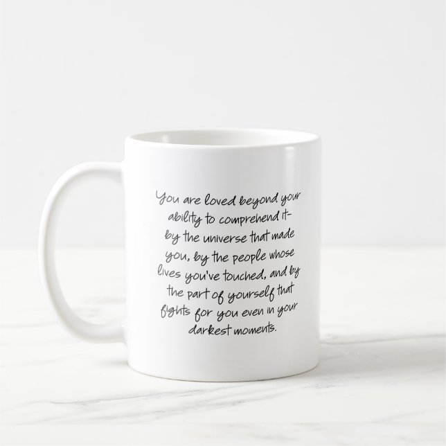 Mug Vous êtes aimés au-delà de votre capacité à compre (Gauche)