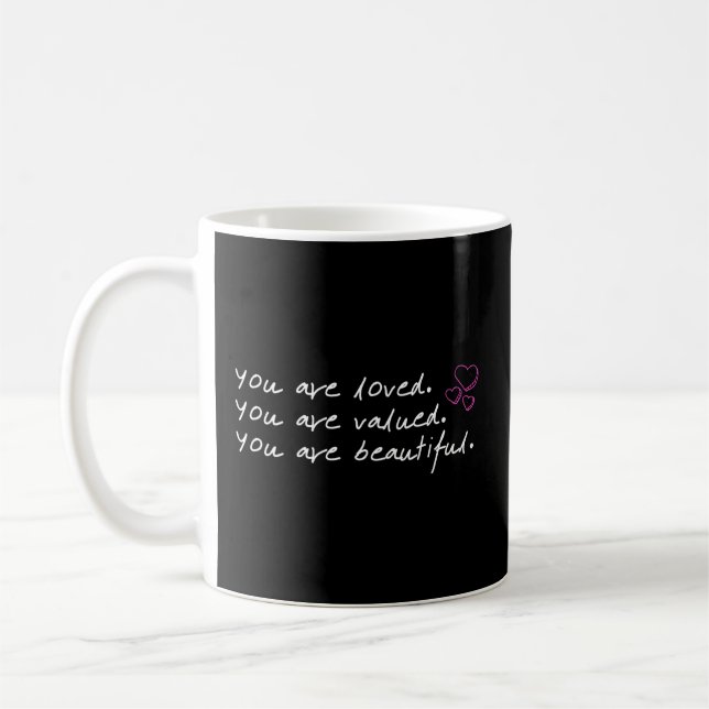 Mug Vous Êtes Aimés Vous Êtes Préféré Vous Êtes Beau (Gauche)