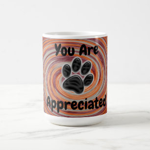 Mug Vous Êtes Apprécié Super Empreinte de patte Dog Wa