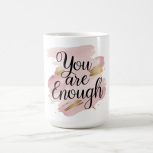 Mug Vous Êtes Assez Motivationnel Citation