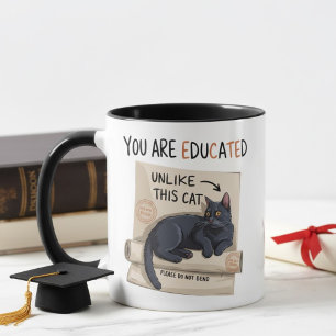 Mug Vous êtes éduqué contrairement à ce chat Drôle de