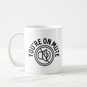 Mug Vous êtes en sourdine