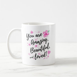 Mug Vous êtes Extraordinaire, belle et amoureuse