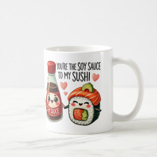 Mug Vous êtes la Sauce de soja à My Sushi -Mug