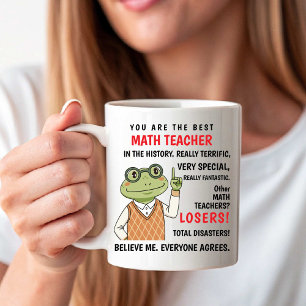 Mug Vous êtes le meilleur professeur de mathématiques.