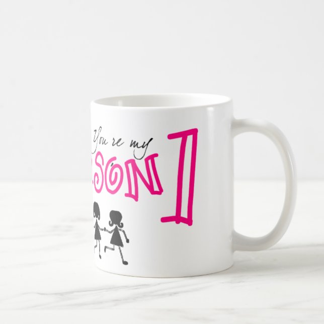 Mug vous êtes ma personne (Droite)