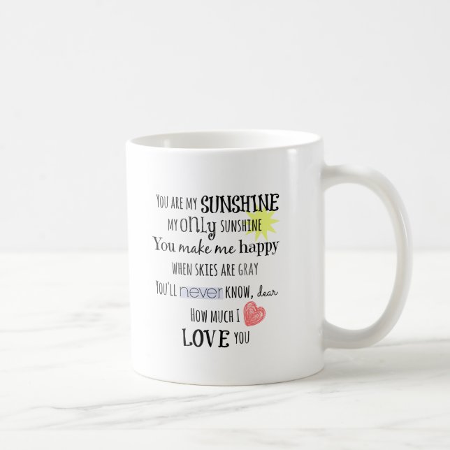 Mug Vous êtes ma Sunshine Word Art Typographie (Droite)