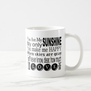 Mug Vous êtes mon soleil mon seulement soleil