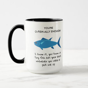 Mug Vous êtes O Fish Ally Assez drôle Naissance d'infi