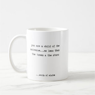 Mug Vous êtes un enfant de l'univers