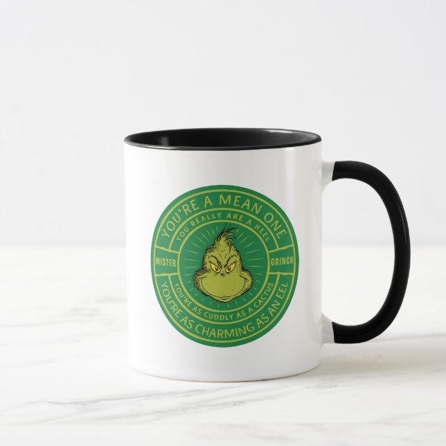 Mug Vous êtes un insigne de la Mean One Mister Grinch (Droite)