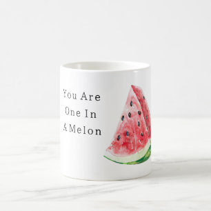 Mug Vous êtes un melon d'eau « You Are One In A Melon
