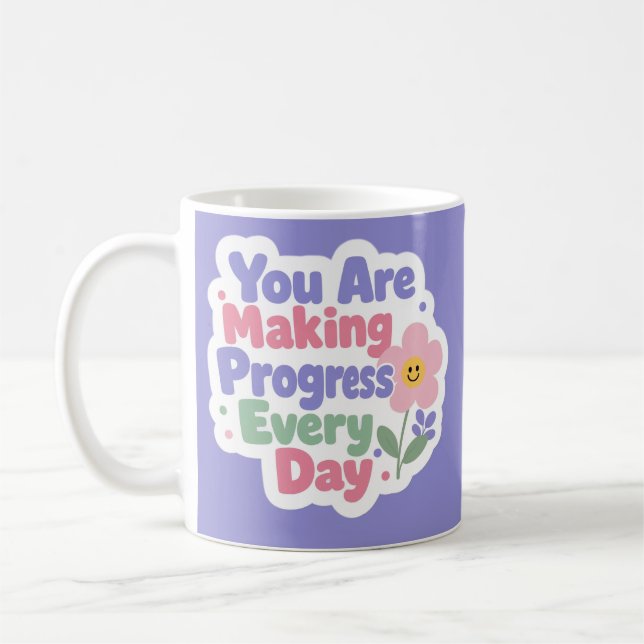 Mug Vous Faites Des Progrès Chaque Jour (Gauche)