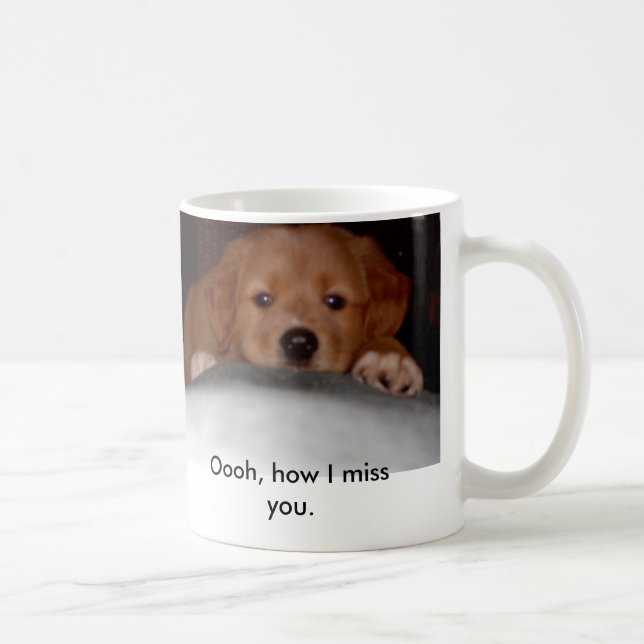 Mug Vous manquant chiot (Droite)