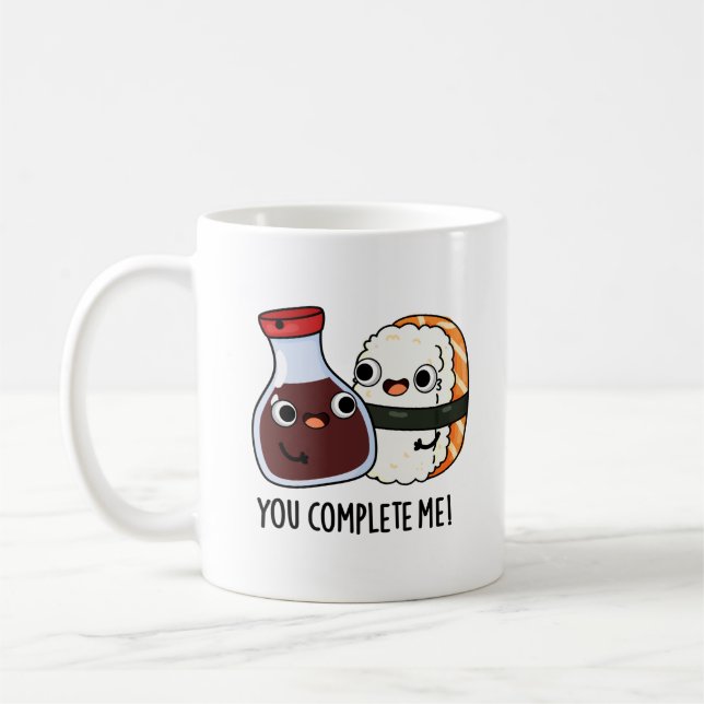 Mug Vous Me Complétez Drôle Sushi Soy Sauce Pun (Gauche)