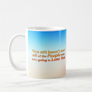 Mug Vous n'avez toujours pas rencontré...