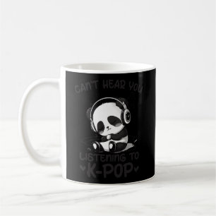 Mug Vous Ne Pouvez Pas Entendre Écouter Kpop Panda K-P